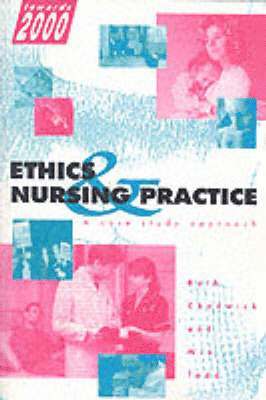 Ethics and Nursing Practice