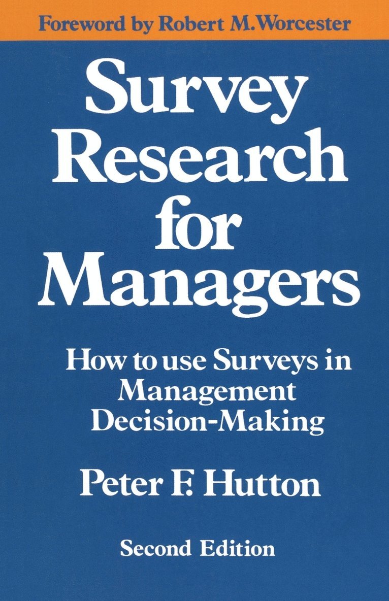 Survey Research for Managers 1