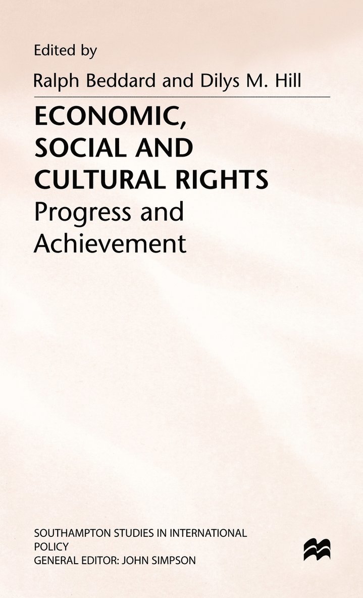 Beddard, Ralph Beddard, Dilys M. Hill, Dilys M Hill - Economic, Social and Cultural Rights, Inbunden