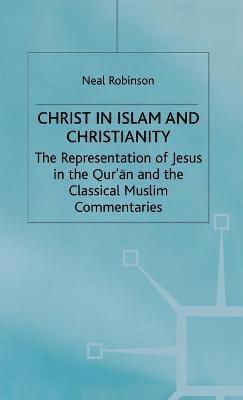 Christ in Islam and Christianity 1