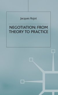 bokomslag Negotiation: From Theory to Practice