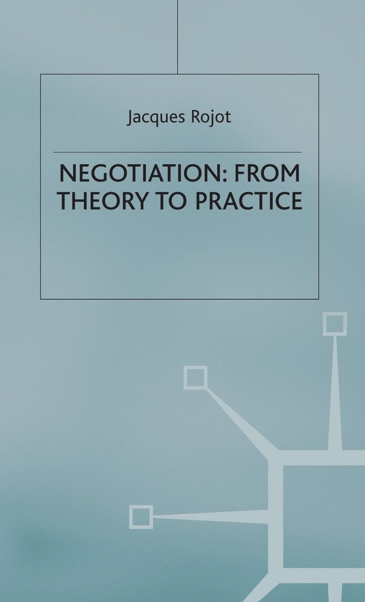 Negotiation: From Theory to Practice