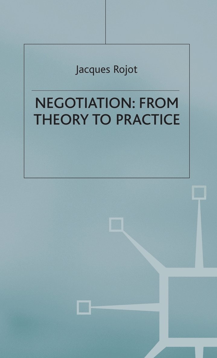 Negotiation: From Theory to Practice 1