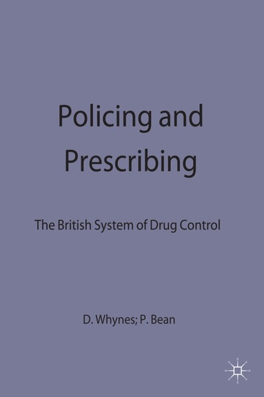 bokomslag Policing and Prescribing