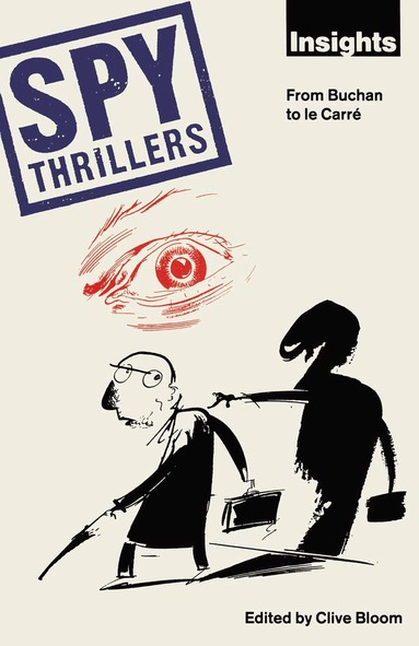 Clive Bloom - Spy Thrillers, Häftad