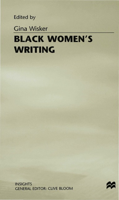 Gina Wisker, Wisker G., Gina Wisker - Black Women’s Writing, Inbunden