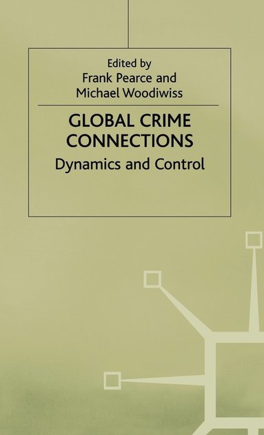 bokomslag Global Crime Connections