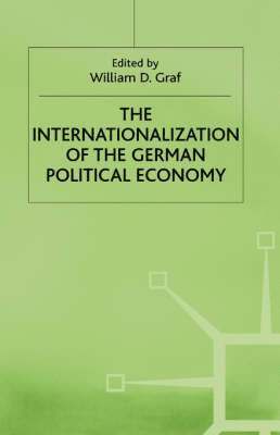 bokomslag The Internationalization of the German Political Economy