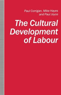bokomslag Cultural Development Of Labour