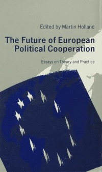 bokomslag The Future of European Political Cooperation