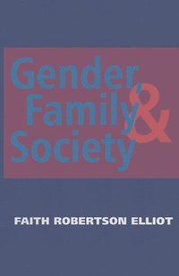 bokomslag Gender, Family and Society