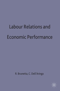 bokomslag Labour Relations and Economic Performance