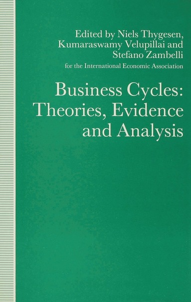 bokomslag Business Cycles: Theories, Evidence and Analysis