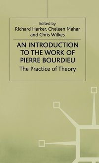 bokomslag An Introduction to the Work of Pierre Bourdieu