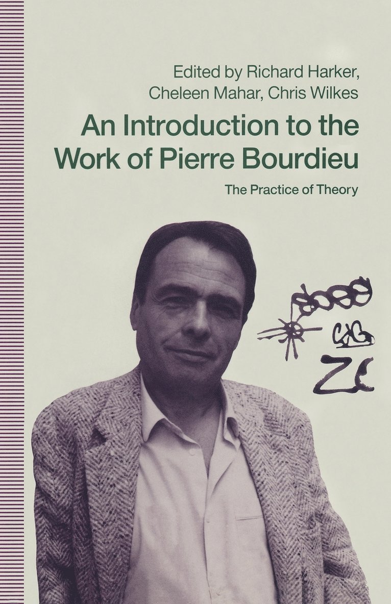 An Introduction to the Work of Pierre Bourdieu 1