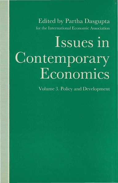 Partha Dasgupta - Issues in Contemporary Economics, Inbunden
