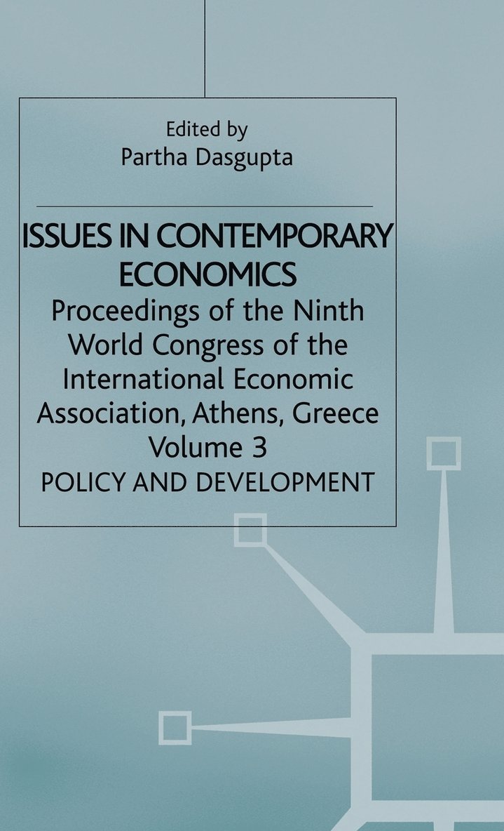 Partha Dasgupta - Issues in Contemporary Economics, Inbunden