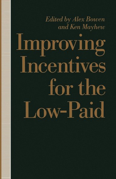bokomslag Improving Incentives for the Low-Paid
