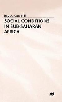 bokomslag Social Conditions in Sub-Saharan Africa