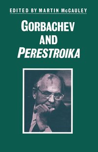 bokomslag Gorbachev and Perestroika