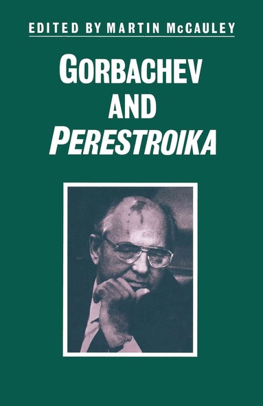 bokomslag Gorbachev and Perestroika