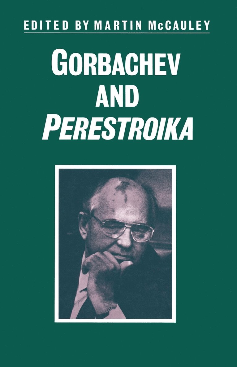 Gorbachev and Perestroika 1
