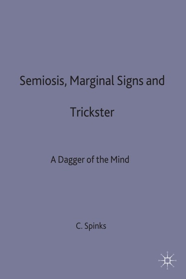 bokomslag Semiosis, Marginal Signs and Trickster