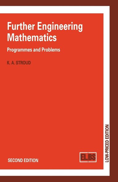bokomslag Further Engineering Mathematics: Programmes and Problems