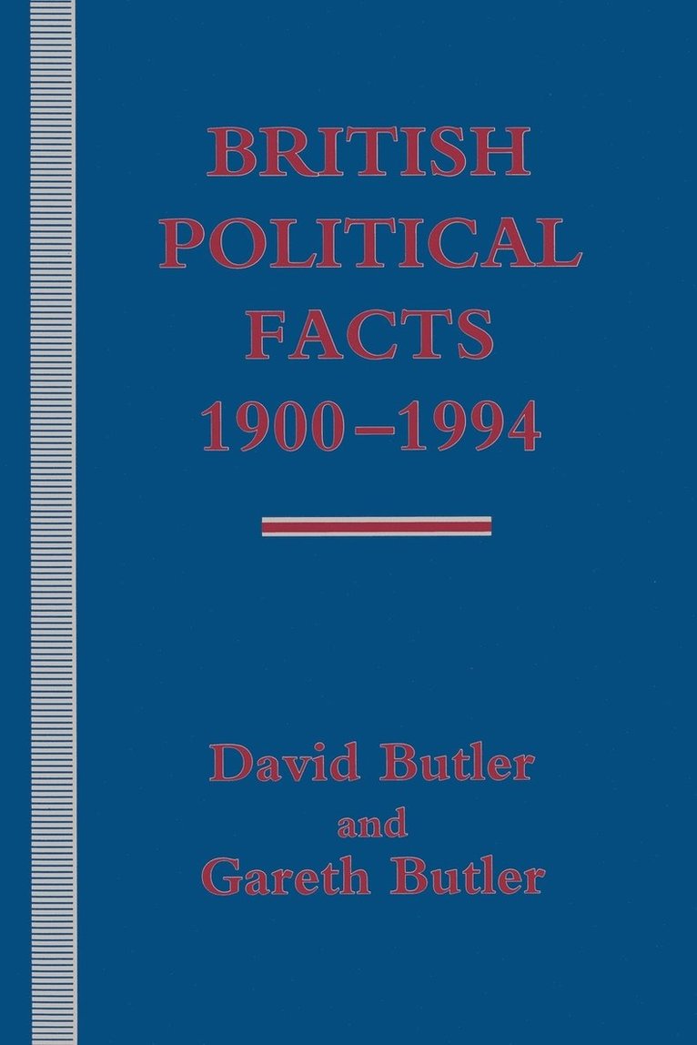 British Political Facts, 1900-94 1