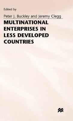Multinational Enterprises in Less Developed Countries 1