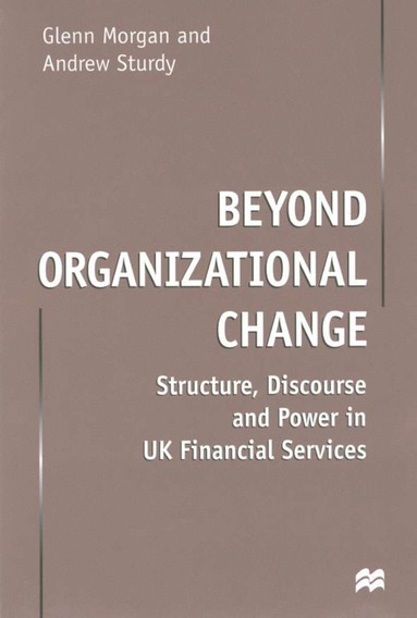 bokomslag Beyond Organizational Change