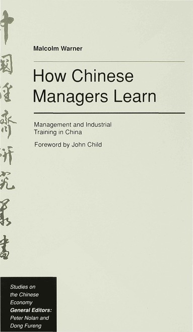 bokomslag How Chinese Managers Learn