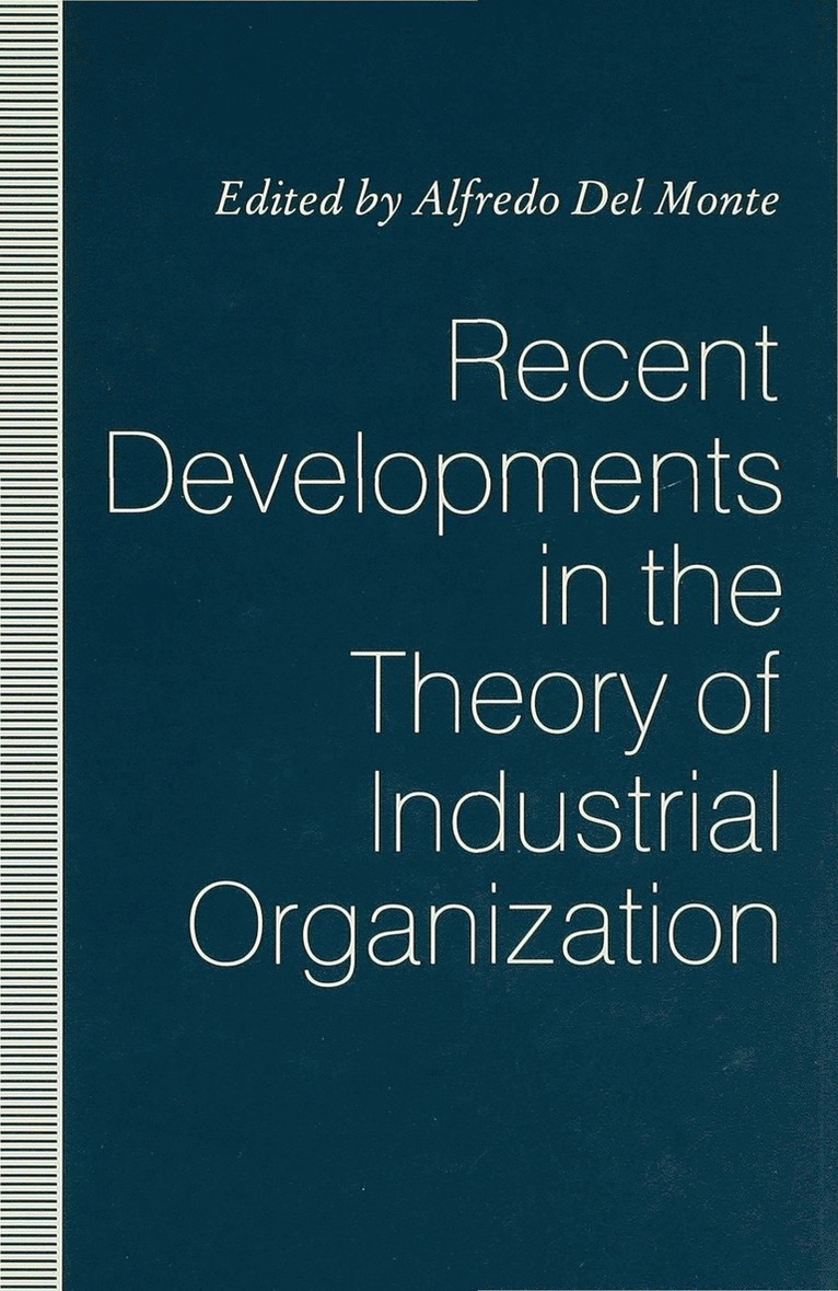 Recent Developments in the Theory of Industrial Organization 1