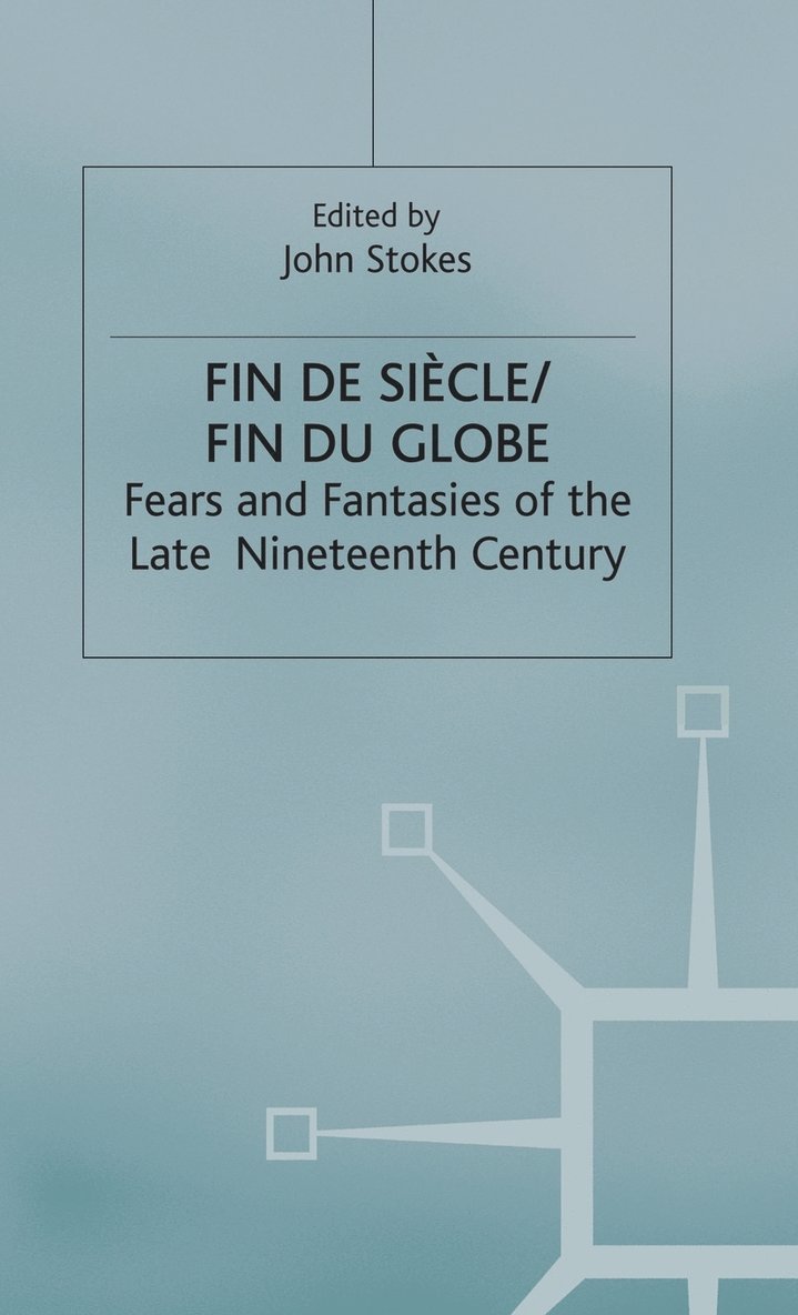 Fin de Sicle/Fin du Globe 1