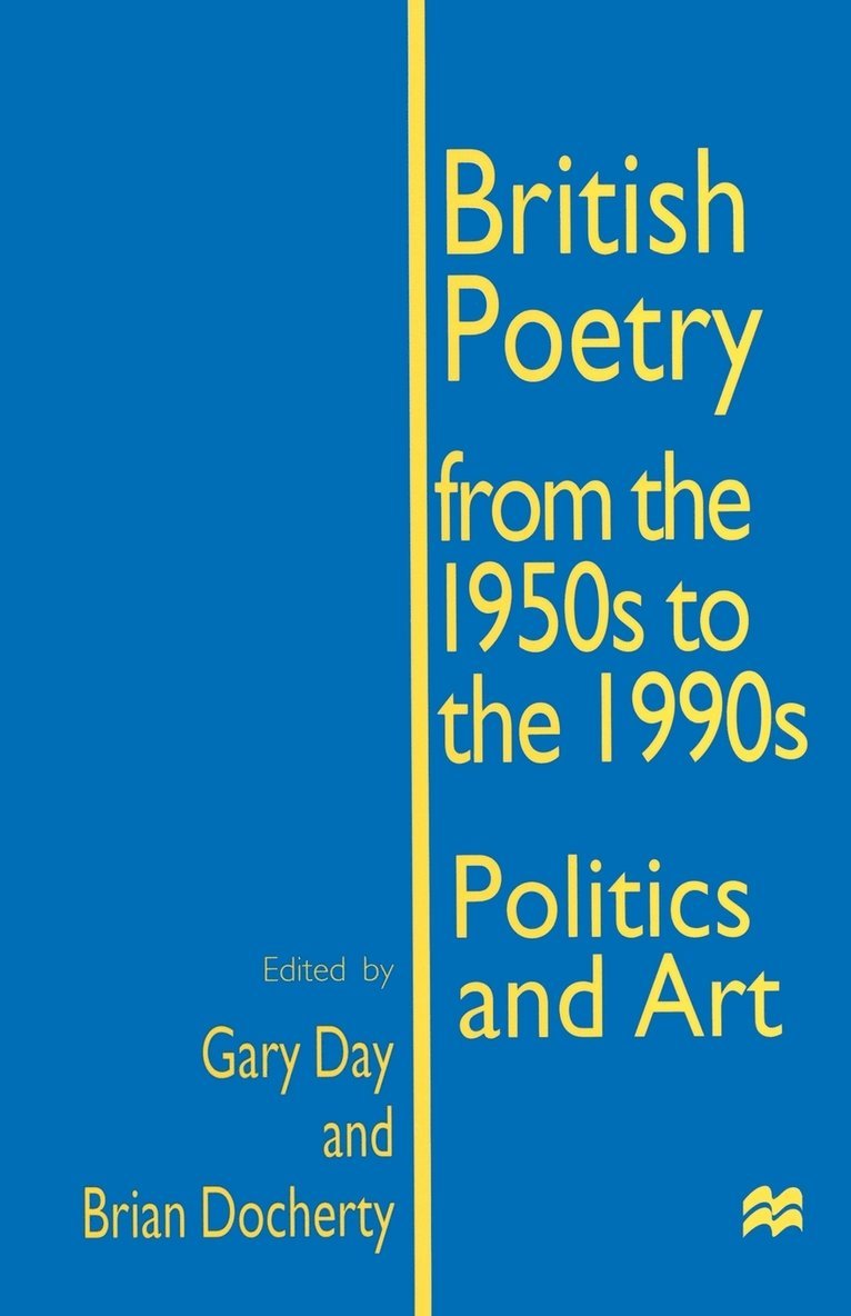 British Poetry from the 1950s to the 1990s 1