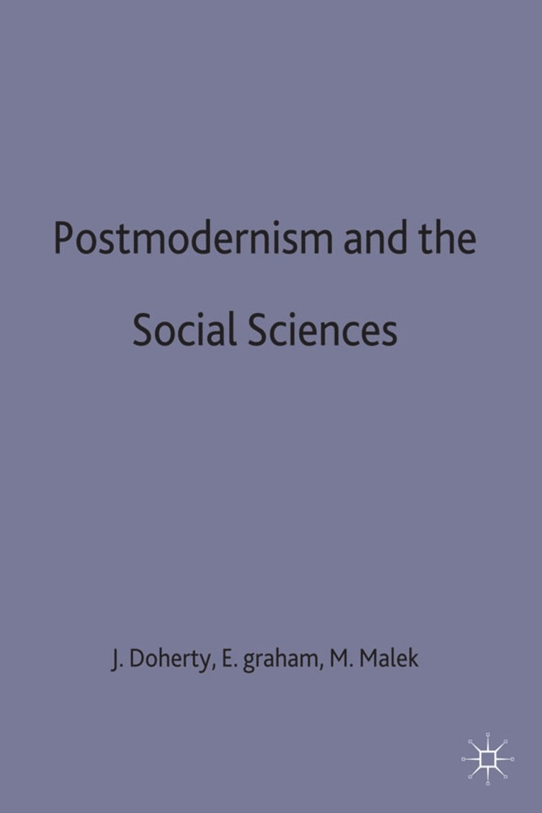 Postmodernism and the Social Sciences 1