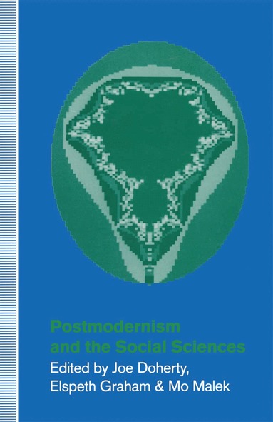 Joe Doherty, Elspeth Graham, Mo Malek - Postmodernism and the Social Sciences, Häftad