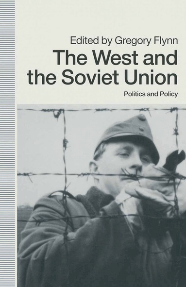 Gregory Flynn - West and the Soviet Union, Häftad