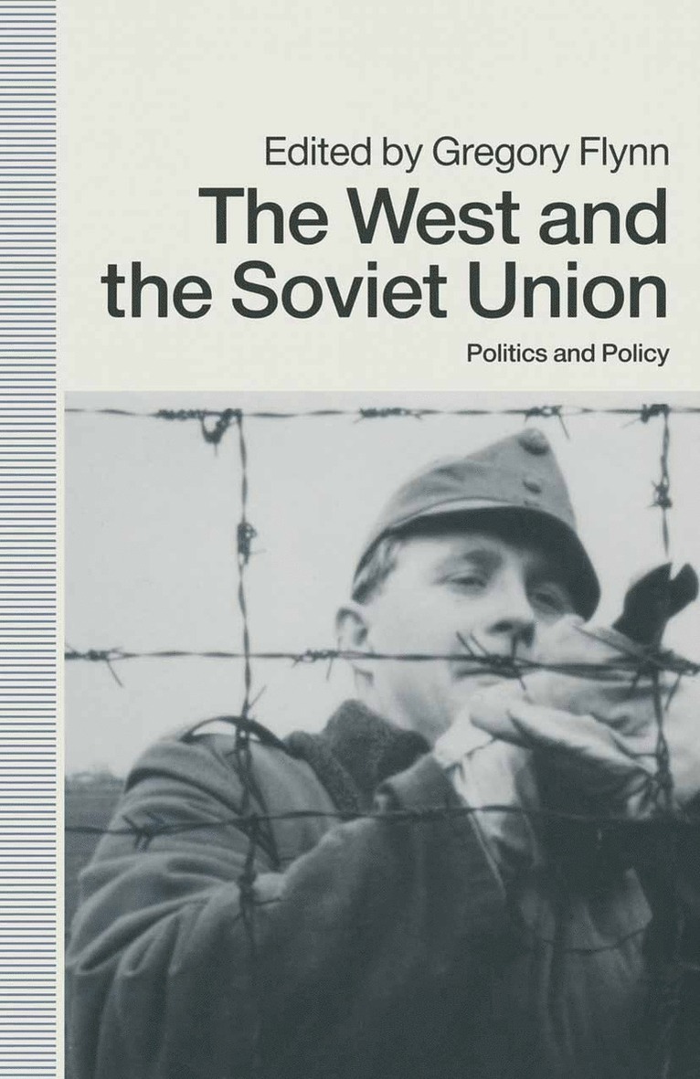 Gregory Flynn - West and the Soviet Union, Häftad