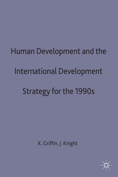 bokomslag Human Development and the International Development Strategy for the 1990s