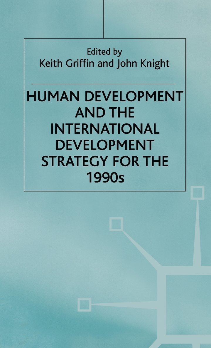 Human Development and the International Development Strategy for the 1990s 1