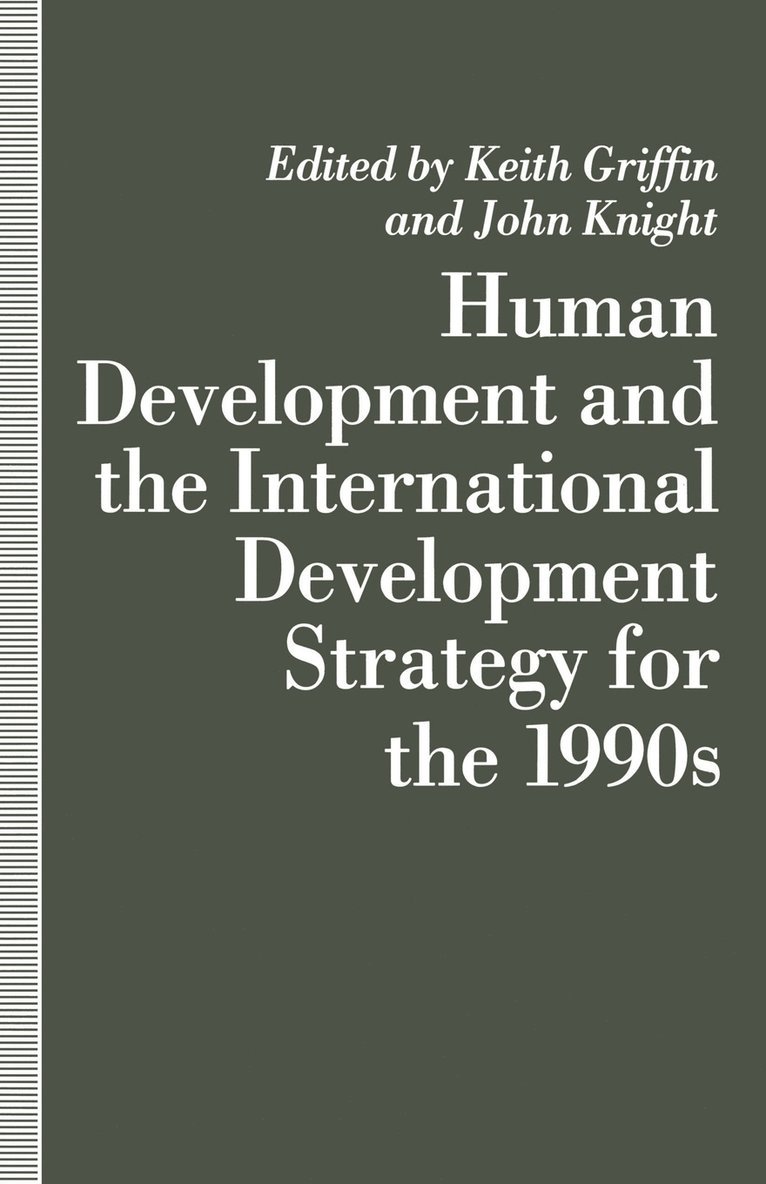 Human Development and International Development Strategy for the 1990's 1