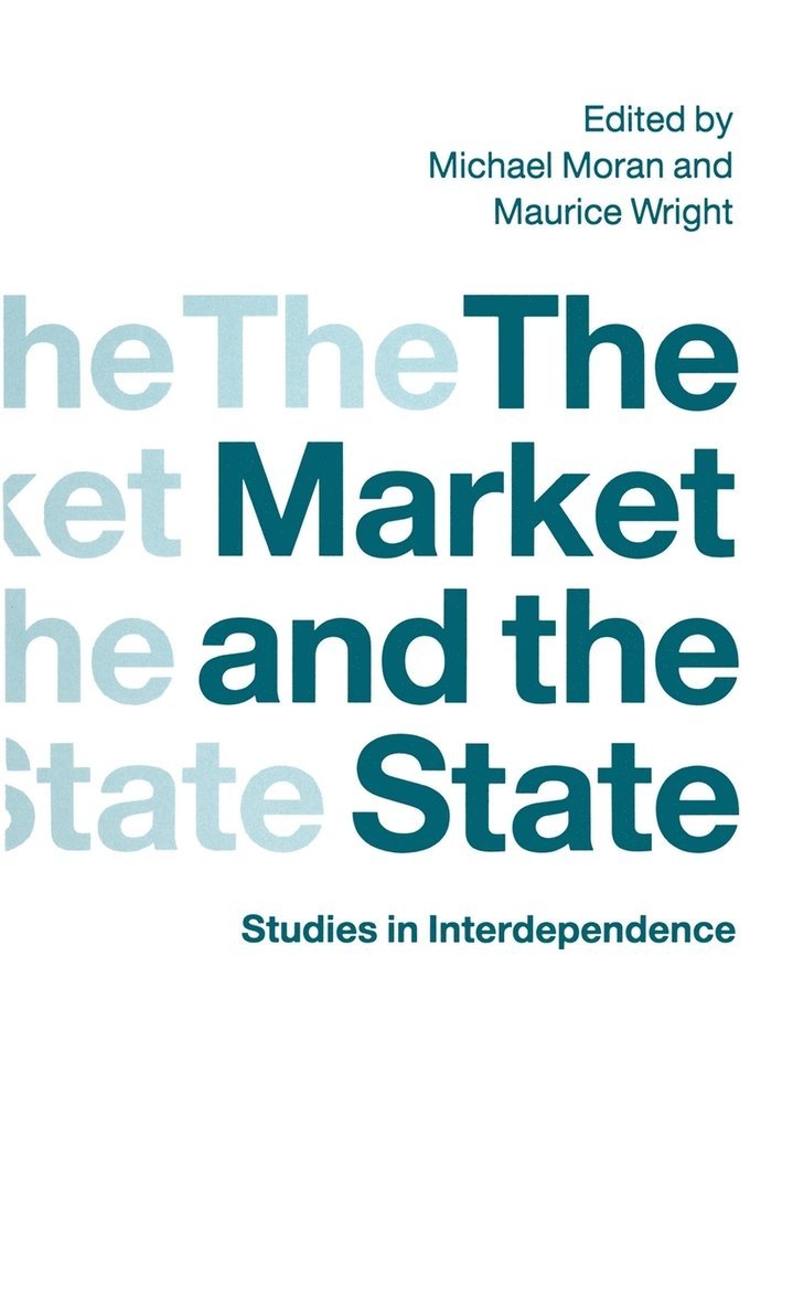 The Market and the State 1