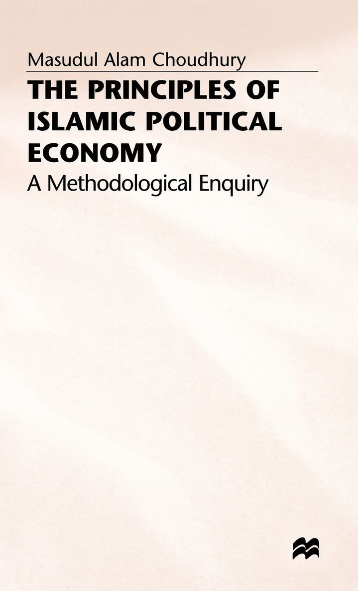 The Principles of Islamic Political Economy 1