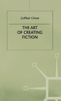 The Art of Creating Fiction 1