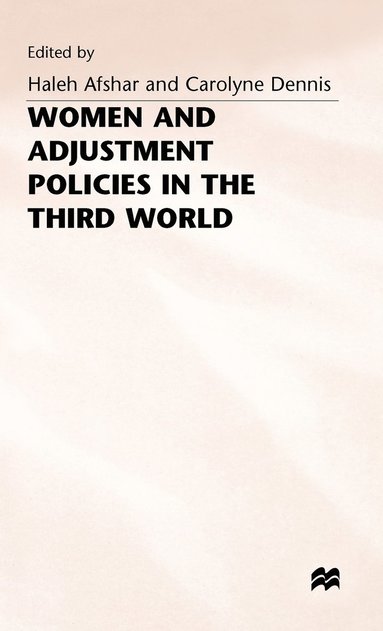 bokomslag Women and Adjustment Policies in the Third World