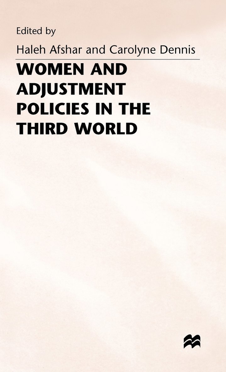 Women and Adjustment Policies in the Third World