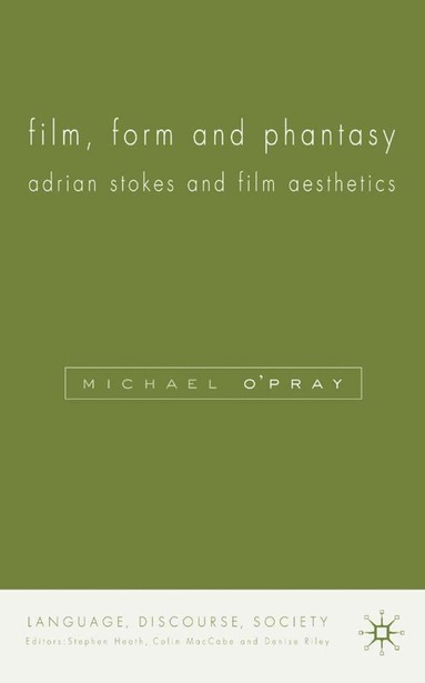 bokomslag Film, Form and Phantasy