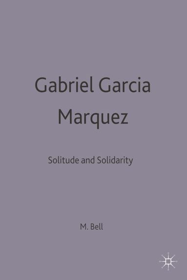 Michael Bell - Gabriel García Márquez, Häftad
