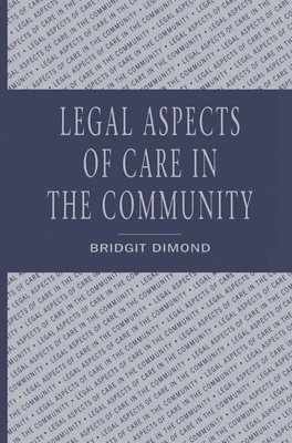 Legal aspects of care in the community 1